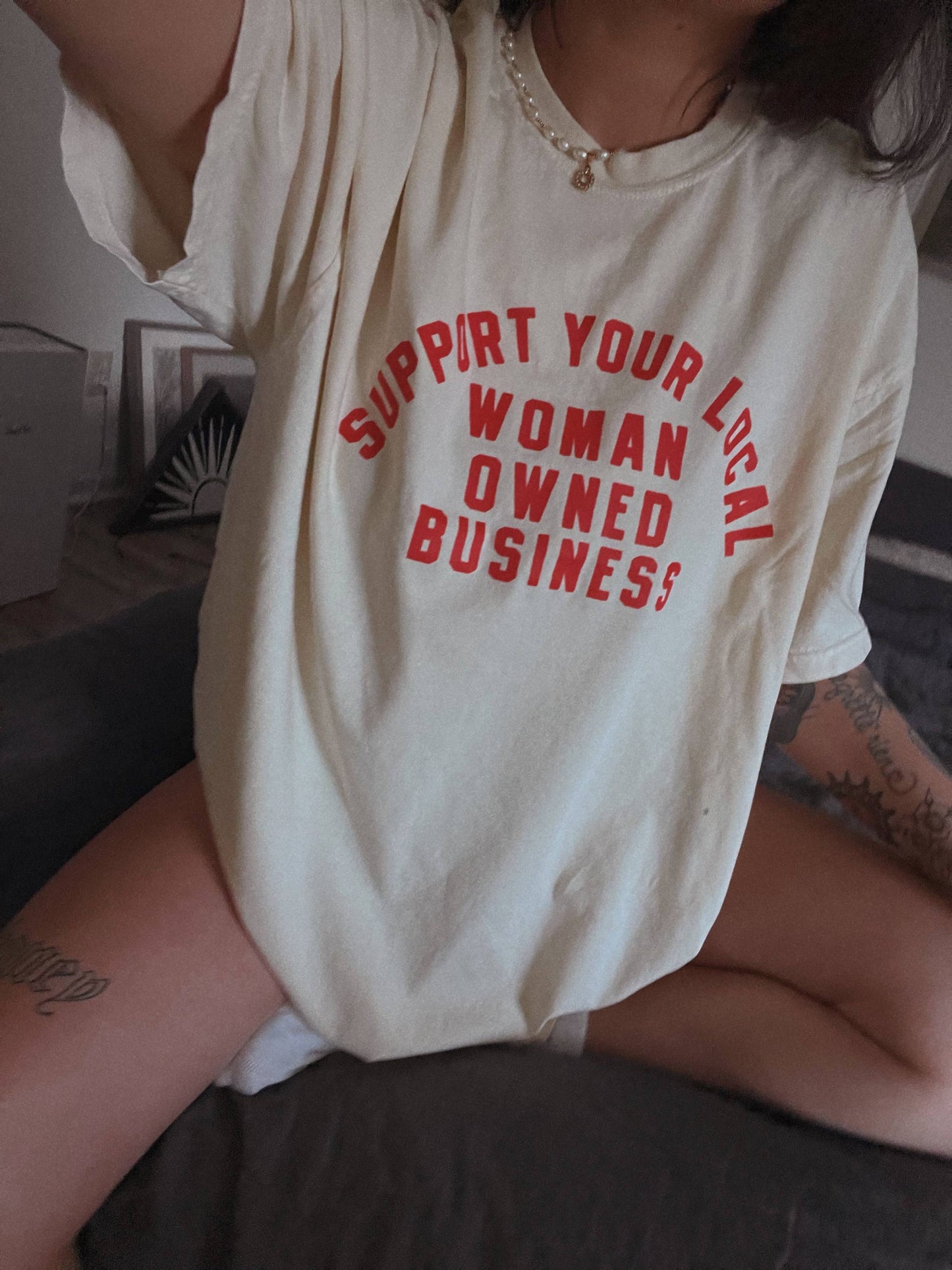 Support your local woman owned business graphic tee - Ivory