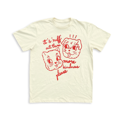 It's Ruff Out There Unisex Tee - Cream Graphic Tee