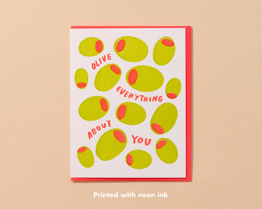 Olive Everything About You Letterpress Card- Made in USA