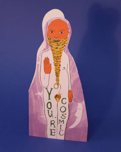 You're Cosmic Shaped Greetings Card